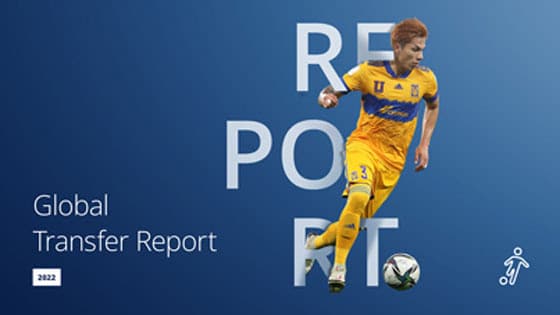 FIFA Global Transfer Report 2022
