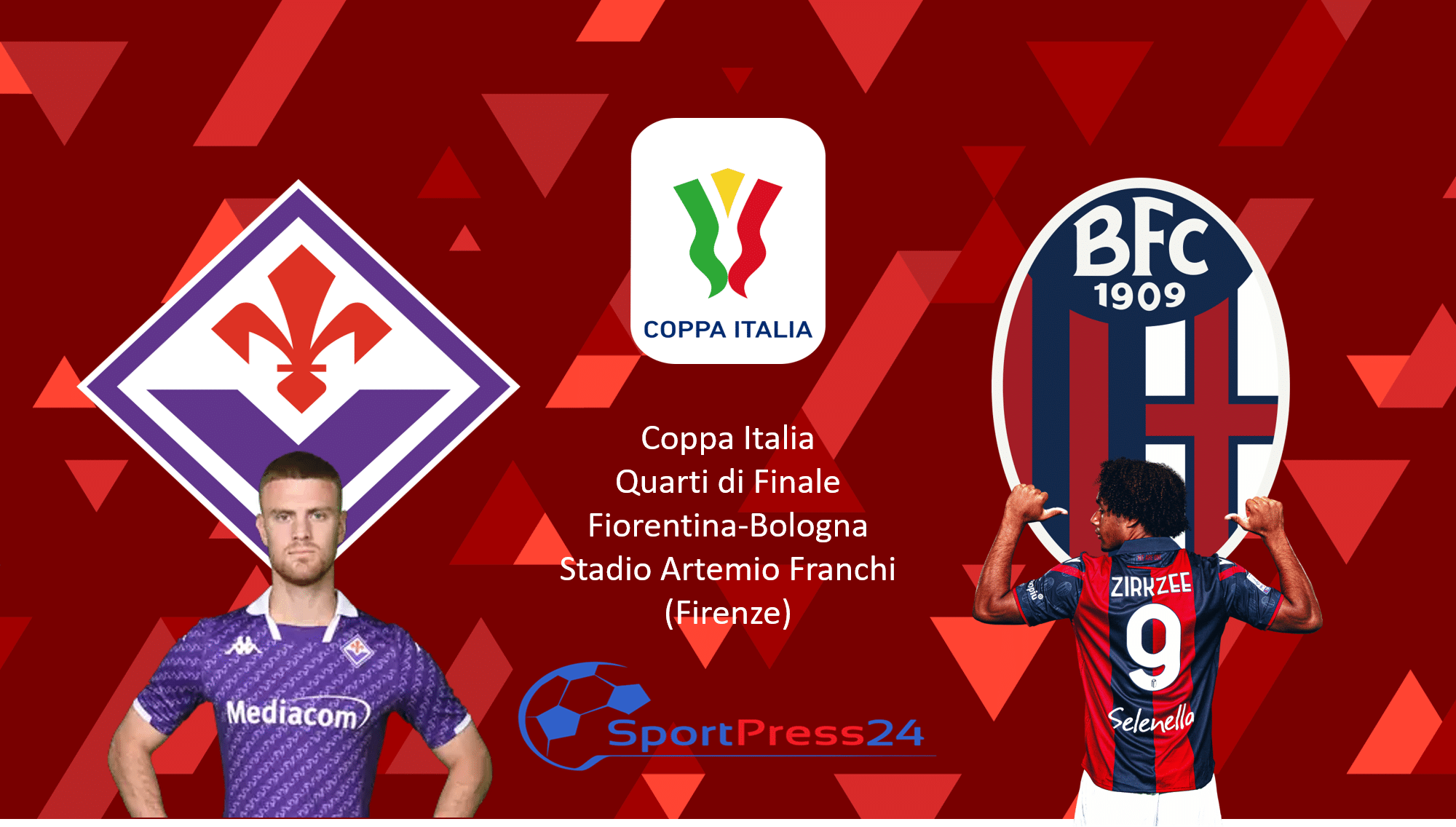 Quarti di Finale, Fiorentina-Bologna - Le Ufficiali della Coppa Italia
