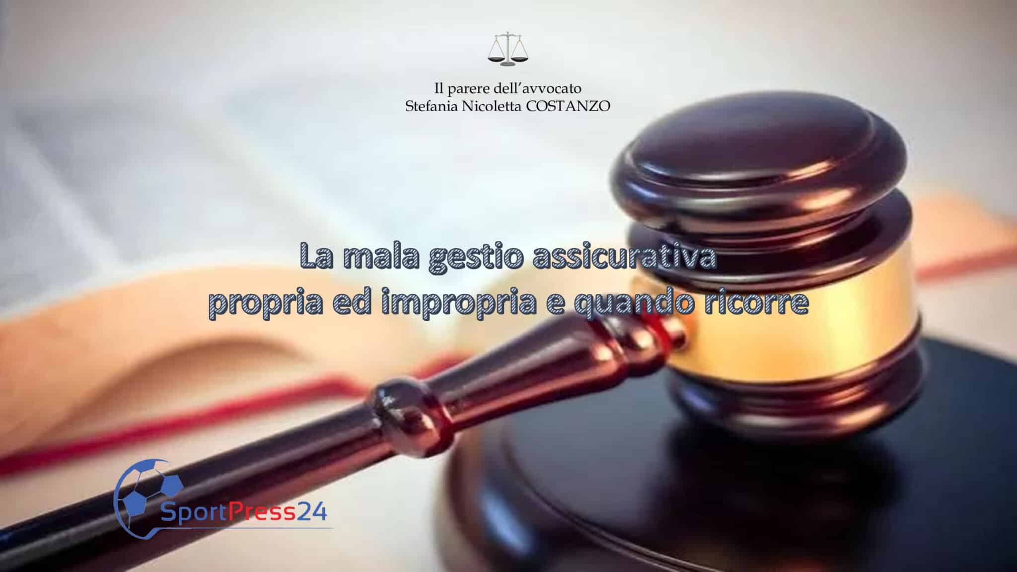 La mala gestio assicurativa propria ed impropria e quando ricorre (Immagine a cura della Redazione)