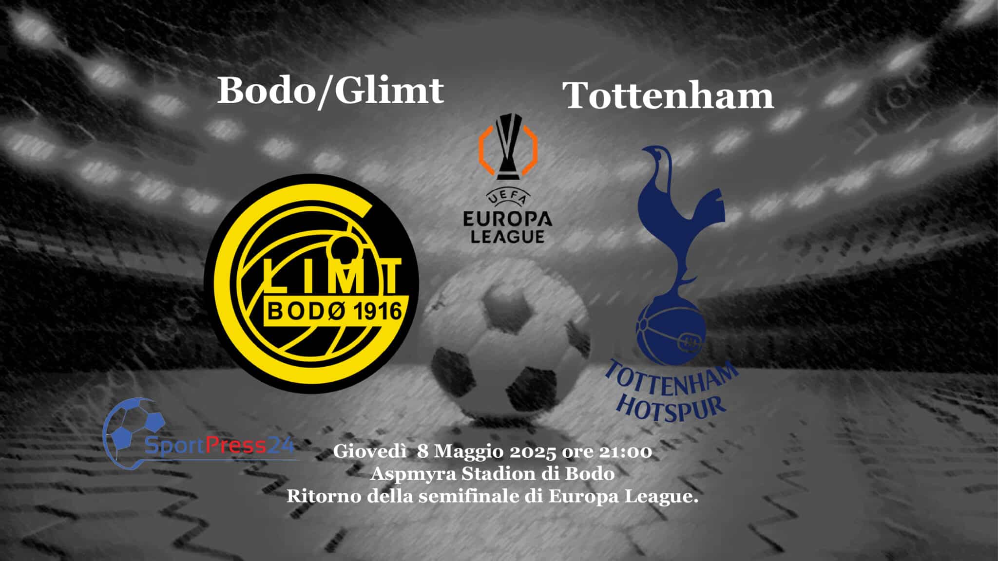 Le formazioni ufficiali di Bodo/Glimt - Tottenham (Immagine a cura di Orazio Bellinghieri)